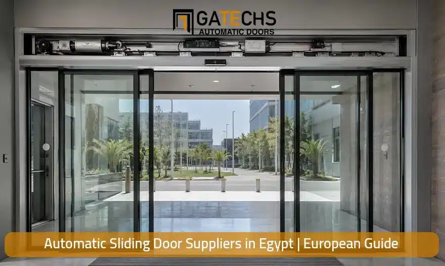 Sliding door suppliers in Egypt providing automatic sliding glass door systems for commercial entrances