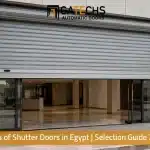 Types of Shutter Doors in Egypt | Selection Guide 2026
