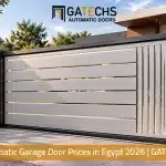 Explore our Automatic Garage door prices in egypt by gatechs for each types of garage door, including shutter garage door, and sliding gate garage door