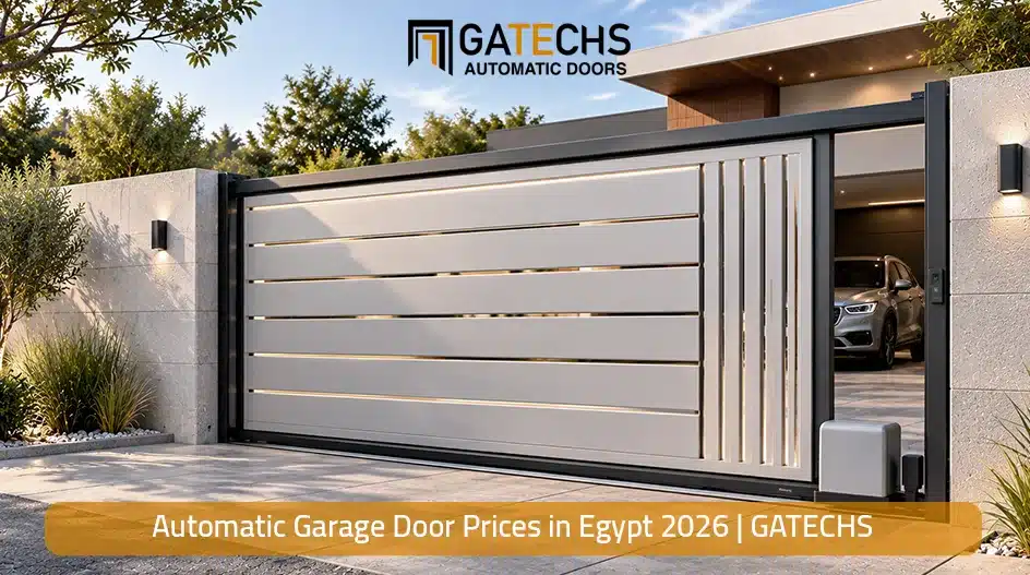 Explore our Automatic Garage door prices in egypt by gatechs for each types of garage door, including shutter garage door, and sliding gate garage door